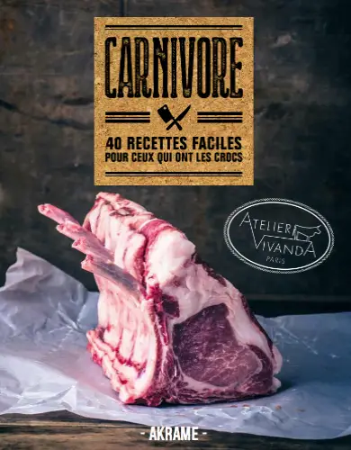 Livres de cuisine pour homme - Carnivore